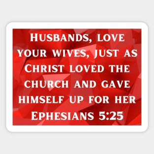 Bible Verse Ephesians 5:25 Sticker